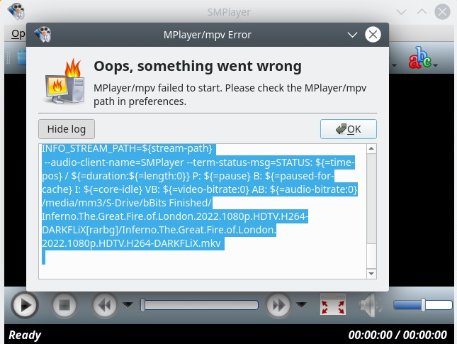 Click image for larger version

Name:	221114-smplayer error screen shot.jpg
Views:	102
Size:	239.3 KB
ID:	666622